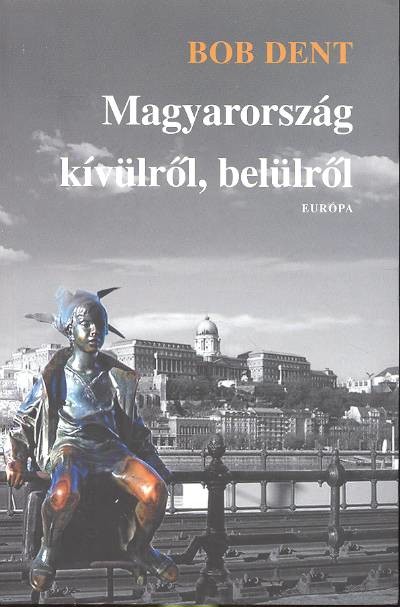 Magyarország kívülről, belülről