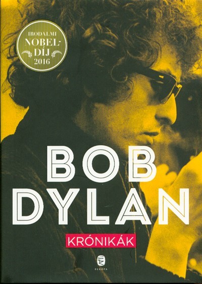 Bob Dylan - Krónikák