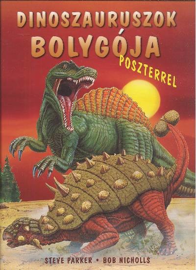 Dinoszauruszok bolygója poszterrel