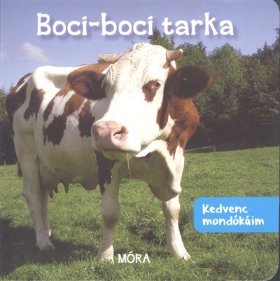 Boci-boci tarka /Kedvenc mondókáim