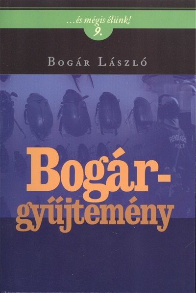 BOGÁR-GYŰJTEMÉNY /...ÉS MÉGIS ÉLÜNK! 9.
