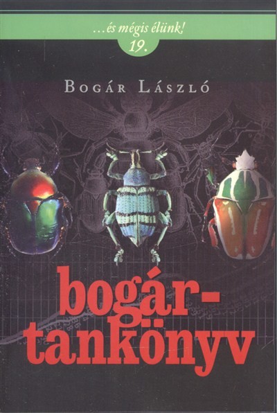 Bogártankönyv /...és mégis élünk! 19.