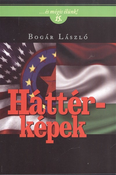 HÁTTÉRKÉPEK /...ÉS MÉGIS ÉLÜNK! 15.