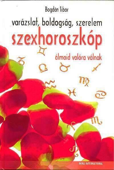 SZEXHOROSZKÓP - ÁLMAID VALÓRA VÁLNAK /VARÁZSLAT, BOLDOGSÁG, SZERELEM