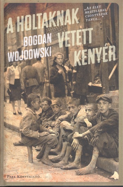 A holtaknak vetett kenyér