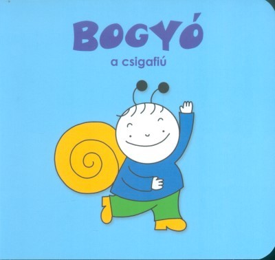BOGYÓ A CSIGAFIÚ