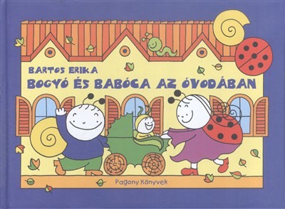 Bogyó és Babóca az óvodában