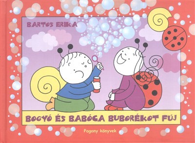 Bogyó és Babóca buborékot fúj