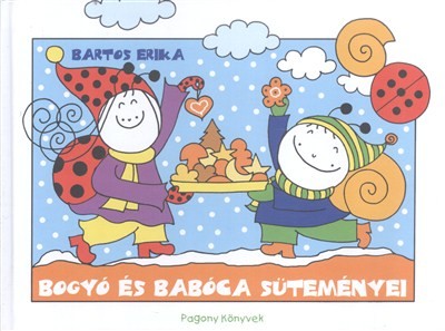 Bogyó és Babóca süteményei