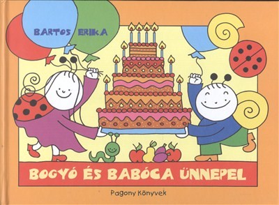 Bogyó és Babóca ünnepel