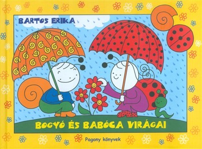 BOGYÓ ÉS BABÓCA VIRÁGAI