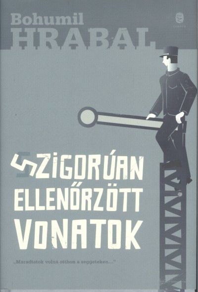 Szigorúan ellenőrzött vonatok