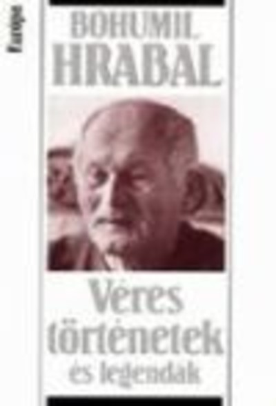 VÉRES TÖRTÉNETEK ÉS LEGENDÁK
