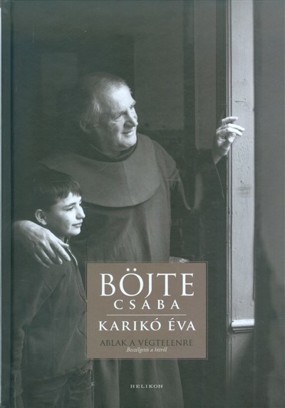 Ablak a végtelenre /Beszélgetés a hitről