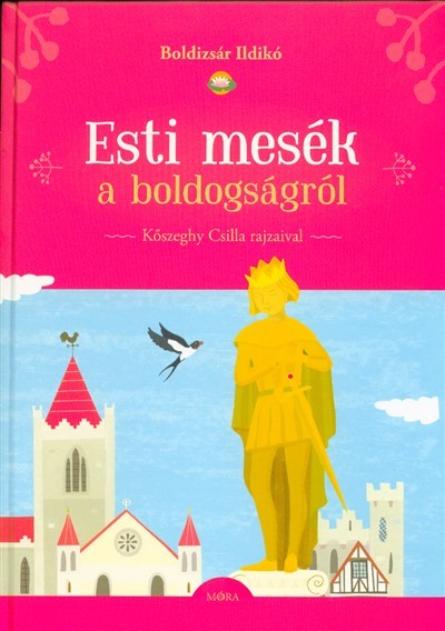 Esti mesék a boldogságról