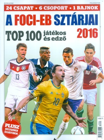 A foci-EB sztárjai 2016. - Top 100 játékos és edző /Bookazine