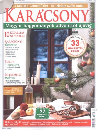 KARÁCSONY - MAGYAR HAGYOMÁNYOK ADVENTTŐL ÚJÉVIG /AJÁNDÉK CD MELLÉKLET BOOKAZINE §K