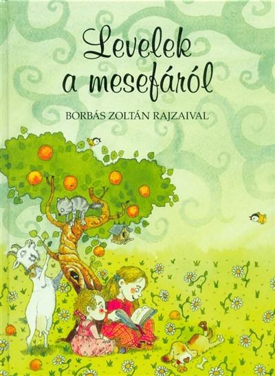 Levelek a mesefáról