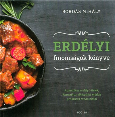 Erdélyi finomságok könyve (3. kiadás)