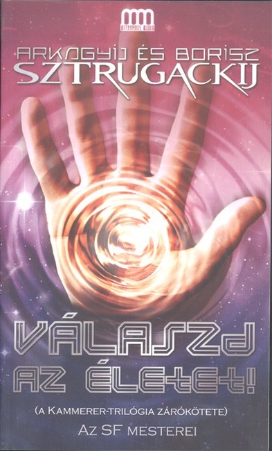 Válaszd az életet!