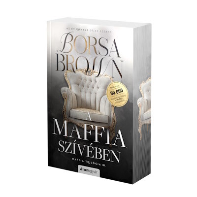 A maffia szívében - Maffia-trilógia III. (javított, éldekorált újrakiadás)