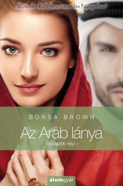Az arab lánya - Második rész - Az Arab-sorozat
