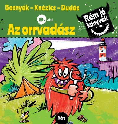 Az orrvadász - Rém jó könyvek 8. szint