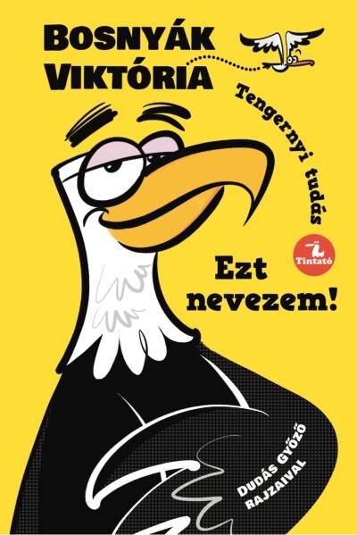 Ezt nevezem! - Tengernyi tudás