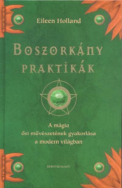BOSZORKÁNY PRAKTIKÁK
