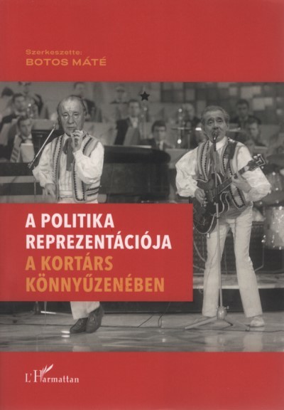 A politika reprezentációja a kortárs könnyűzenében