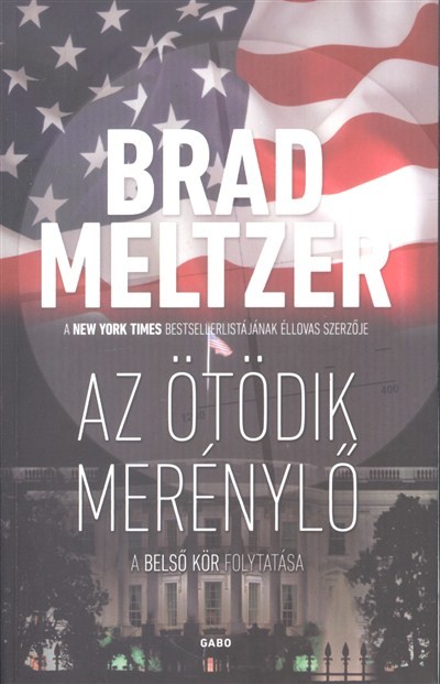 Az ötödik merénylő