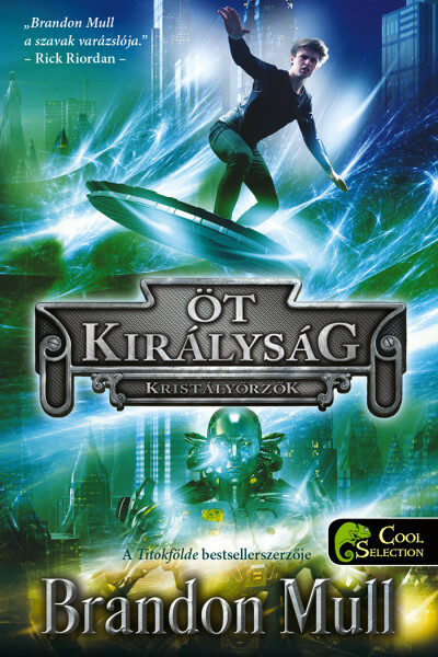 Kristályőrzők - Öt királyság 3.