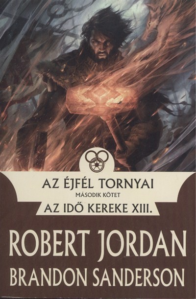 Az éjfél tornyai II. /Az idő kereke XIII.