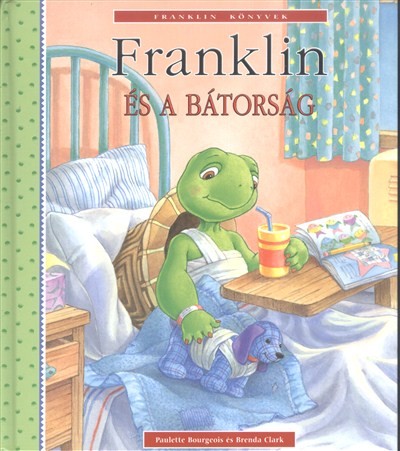 Franklin és a bátorság