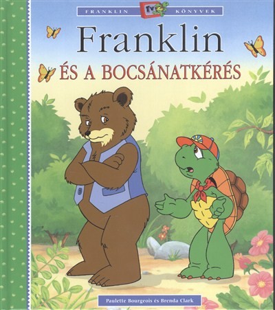 FRANKLIN ÉS A BOCSÁNATKÉRÉS
