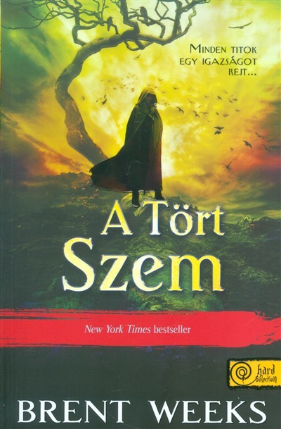 A tört szem - Fényhozó 3.