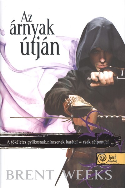 AZ ÁRNYAK ÚTJÁN /ÉJANGYAL TRILÓGIA 1. (KEMÉNY)