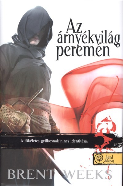AZ ÁRNYÉKVILÁG PEREMÉN /ÉJANGYAL TRILÓGIA 2. (KEMÉNY)