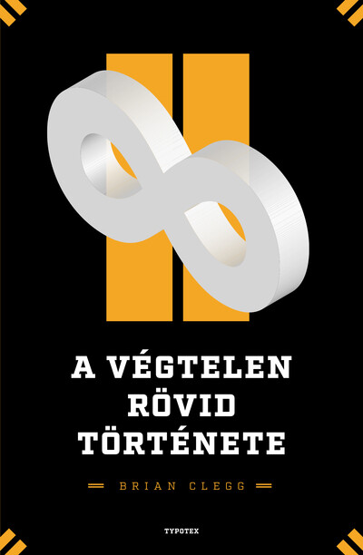 A végtelen rövid története - Elképzelni az elképzelhetetlent - Különleges számok nyomában