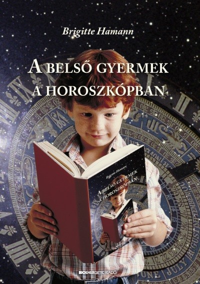 A BELSŐ GYERMEK A HOROSZKÓPBAN