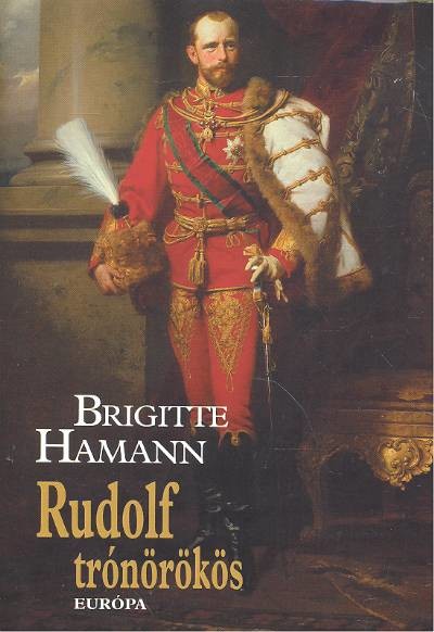 RUDOLF TRÓNÖRÖKÖS