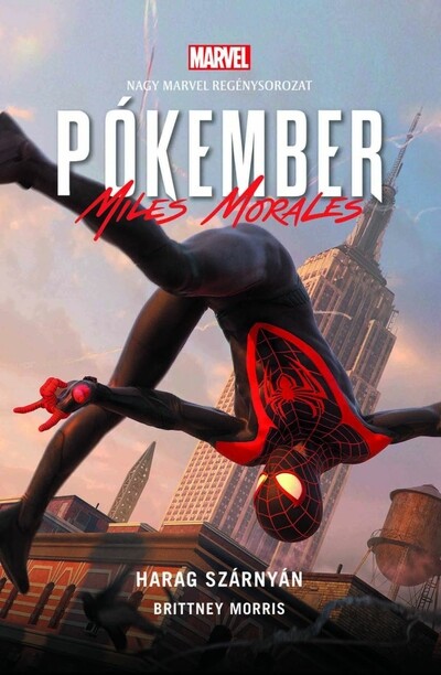 Pókember - Miles Morales: Harag szárnyán - Marvel regénysorozat (új kiadás)