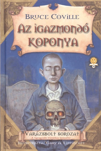Az igazmondó koponya /Varázsbolt sorozat 2.