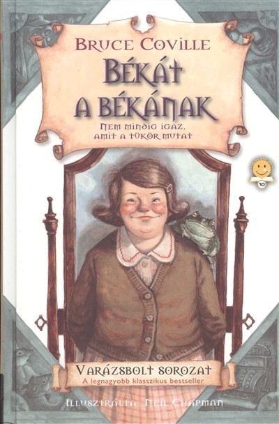 Békát a békának /Varázsbolt sorozat 1.