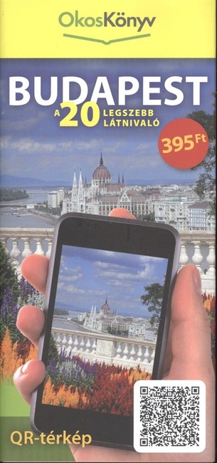 BUDAPEST - A 20 LEGSZEBB LÁTNIVALÓ /OKOSKÖNYV