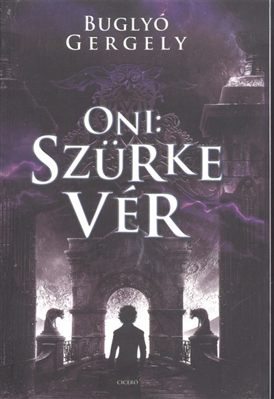 Oni: Szürke vér