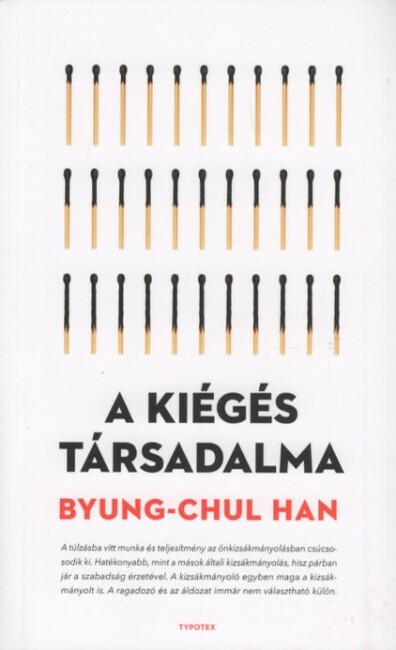 A kiégés társadalma (új kiadás)