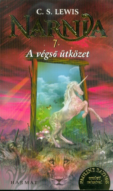 Narnia 7. - A végső ütközet (Illusztrált kiadás)