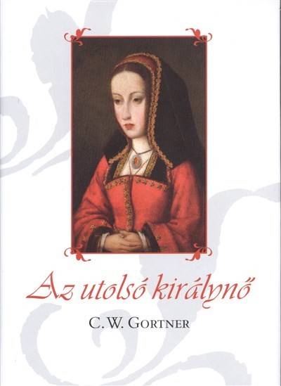 Az utolsó királynő