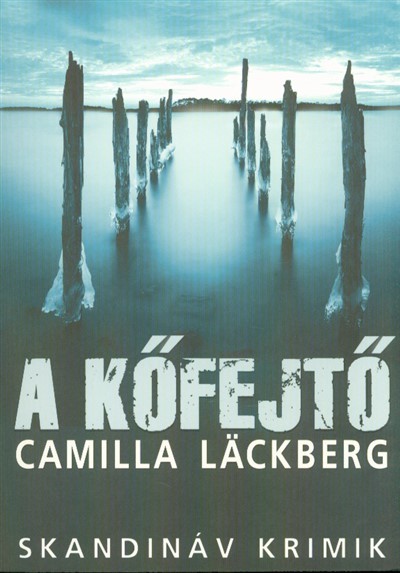 A kőfejtő /Skandináv krimik (2. kiadás)